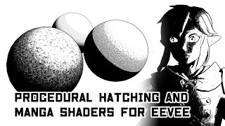 Tutorial Procedural hatching and manga shaders for EEVEE Blender [upl. by Clapp3]