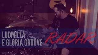 Lud Session feat Gloria Groove  Radar  Drum Cover  Mag de Castro [upl. by Vannie896]