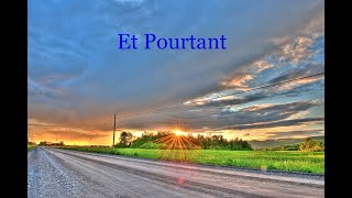 Et Pourtant  Charles Aznavour  with lyrics [upl. by Ardnoek458]