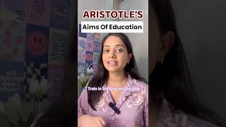 Aristotles’s Aims of Education [upl. by Coniah552]