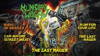 MUNICIPAL WASTE  The Last Rager OFFICIAL FULL EP STREAM [upl. by Ayot]