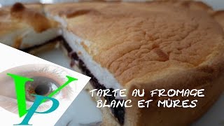 TARTE FROMAGE BLANC ET GELEE DE MURES [upl. by Akimahs]