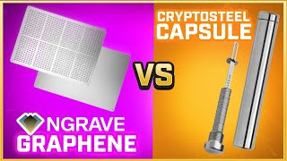 NGRAVE Graphene vs Cryptosteel Capsule  Private Key Backups Compared [upl. by Aimerej328]