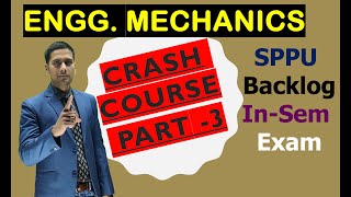 ENGG MECHANICS INSEM CRASH COURSE Part 3 by JITU Sir [upl. by Fayette]