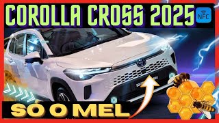 Novo Toyota Corolla Cross 2025 Confirmado para o Brasil veja tudo q MUDOU e o que ele ganhou [upl. by Sidman902]