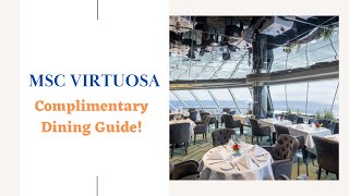 MSC Virtuosa 2023 Complimentary Dining Guide [upl. by Frodine]