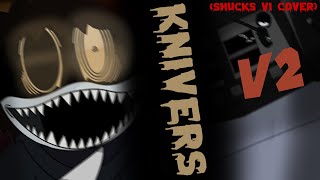 FNF Knivers V2 Shucks V1 COVER [upl. by Ateuqahs]