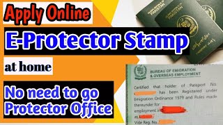 Apply Online Protector Stamp On Passport  E Protector  Work visa [upl. by Warfore414]