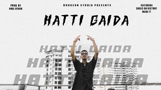 HATTI GAIDA  ATMAA  PRODBY omgsparkofficial [upl. by Vizza]