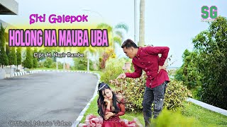 HOLONG NA MUBA UBA  Siti Galepok  Lagu Tapsel Madina [upl. by Ative]