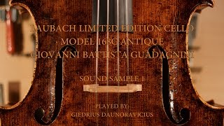 LAUBACH Cello model Giovanni Battista Guadagnini 1 [upl. by Apps942]