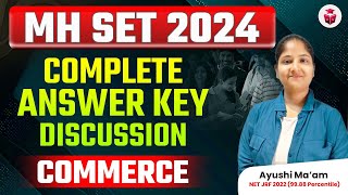 MH SET 2024 Commerce Complete Answer Key Discussion by Ayushi Mam  Commerce Spotlight [upl. by Camilo]