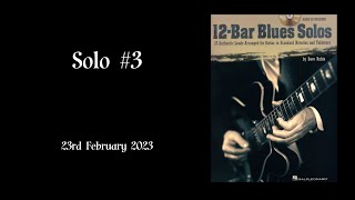 12Bar Blues Solos  Solo 3 [upl. by Whitver]