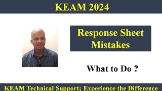 KEAM 2024 ll Mistakes in Response Sheet  What to Do [upl. by Rennob]