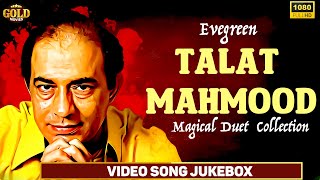 Evegreen Magical Duet Collection of Talat Mahmood Video Songs Jukebox  HD Hindi Old Bollywood [upl. by Nairbal488]