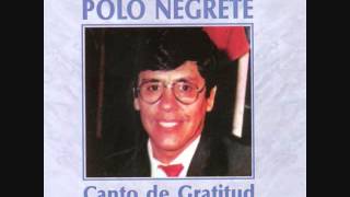 Yo quiero estar cerca de ti señor Polo Negrete [upl. by Naruq]