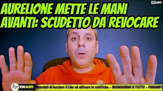 AURELIONE METTE LE MANI AVANTI MA LO SCUDETTO E DA REVOCARE INDISCREZIONE LAUTARO MARTINEZ [upl. by Kenzi547]