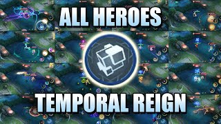 ALL HEROES USING TEMPORAL REIGN  EASY COOLDOWN REDUCTION [upl. by Kass]