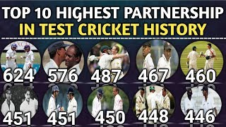 Top 10 Highest Partnership In Test Cricket History  Highest All Wickets Partnership In Test [upl. by Spiegel]