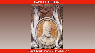 Saint Mark Pope  October 7th [upl. by Eliak]