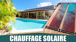 LE MEILLEUR CHAUFFAGE SOLAIRE POUR PISCINE  KESSE [upl. by Ojeillib783]