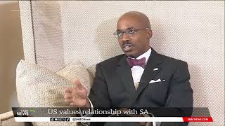 US values relationship with South Africa US Ambassador to SA Reuben Brigety [upl. by Bina722]