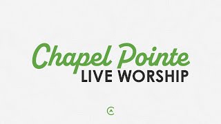 On Mission Sunday  Chapel Pointe Live Worship [upl. by Enhpad127]