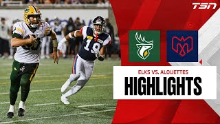 Edmonton Elks vs Montreal Alouettes  CFL HIGHLIGHTS [upl. by Vaasta]