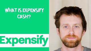 What is Expensify cash [upl. by Qifar398]