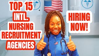 15 Nursing Agencies In The USA Hiring Internationally Trained Nurses In 2023 [upl. by Ybok]