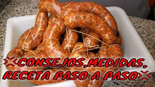 💢💢COMO HACER TU CHORIZO EN CASA💢💢COMO HACER TU EMBUTIDO CASERO💢💢CONSEJOSMEDIDASRECETA PASO A PASO💢 [upl. by Darrej]