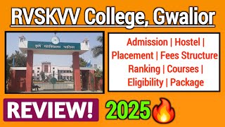 RVSKVV College Gwalior Review 2025  Admission CoursesFees Placement Hostel  Full Details [upl. by Lasonde]