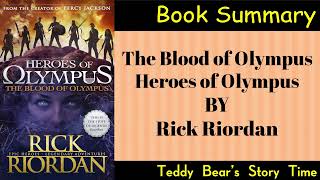 The Blood of Olympus by Rick Riordan  Book Summary  Heroes of Olympus [upl. by Ambrogio917]