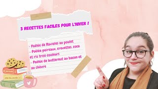 3 recettes faciles pour lhiver 🍂 [upl. by Inaffets]