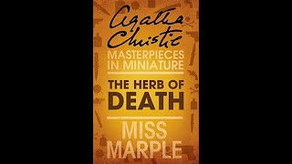 English Audiobook Agatha Christie Short Story  The Herb of Death  Miss Marple Mysteries [upl. by Ibbetson491]