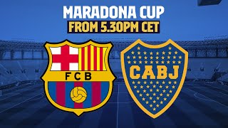 ⚽ MARADONA CUP 🔵🔴BARÇA – BOCA JUNIORS 🔵🟡 [upl. by Pulling]