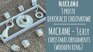 31 Makrama 3 proste dekoracje ozdoby na choinkę BOHO STYLE Macrame 3 easy christmas ornaments [upl. by Anaujik]