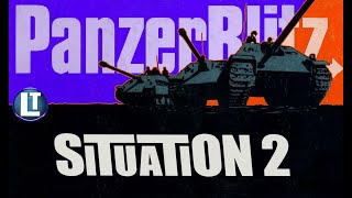 PANZERBLITZ SITUATION 2 Playthrough  Example of Gameplay  AVALON HILL Board Game RETRO GAME NIGHT [upl. by Cianca]