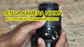 100 BERHASIL CARA MENGATASI AUTOFOKUS KAMERA NIKON TIDAK BERFUNGSI [upl. by Martino]