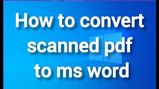 How to convert scanned pdf documents to word or text [upl. by Halfon]