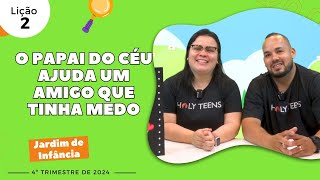 O Papai do Céu ajuda um amigo que tinha medo  Histórias Bíblicas  Infantil [upl. by Marmaduke]