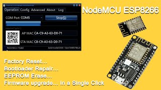 NodeMCU ESP8266 Factory Reset Erase EEPROM and Bootloader Repair All in one in a Single Click [upl. by Freytag]