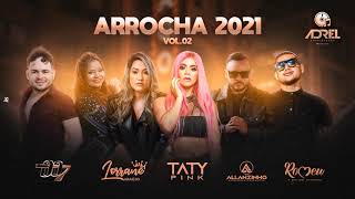 ARROCHA 2021 VOL02 REPERTÓRIO NOVO ESPECIAL 80K [upl. by Walli]