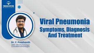 Viral Pneumonia Symptoms Diagnosis And Treatment  Medicover Hospitals [upl. by Atsyrhc]