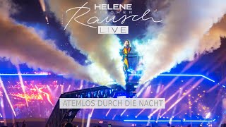 Helene Fischer  Atemlos durch die Nacht München 2022 [upl. by Oad]