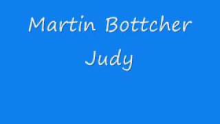 Martin Bottcher  Judy [upl. by Riatsila]