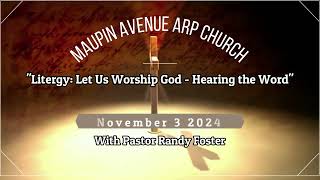 Maupin Avenue ARP Church 11324 Sunday Sermon [upl. by Nebuer]