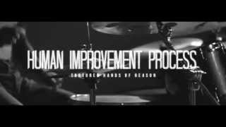 Human Improvement Process  Tortured Hands Of Reason Official Music Video [upl. by Louth861]