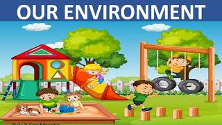 OUR ENVIRONMENT  ECOSYSTEM  BIOTIC AND ABIOTIC FACTORS  SCIENCE VIDEO FOR KIDS [upl. by Nylssej]