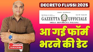 आ गयी फॉर्म भरने की डेट Precompilazione domanda Decreto flussi 2025 [upl. by Ecnav42]